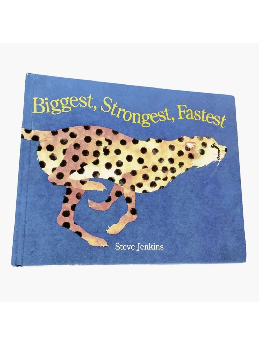Biggest Strongest Fastest Hardcover Book Steve Jenkins